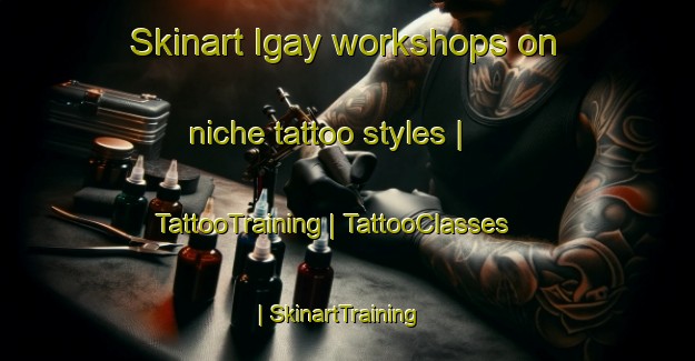 Skinart Igay workshops on niche tattoo styles | TattooTraining | TattooClasses | SkinartTraining-Philippines